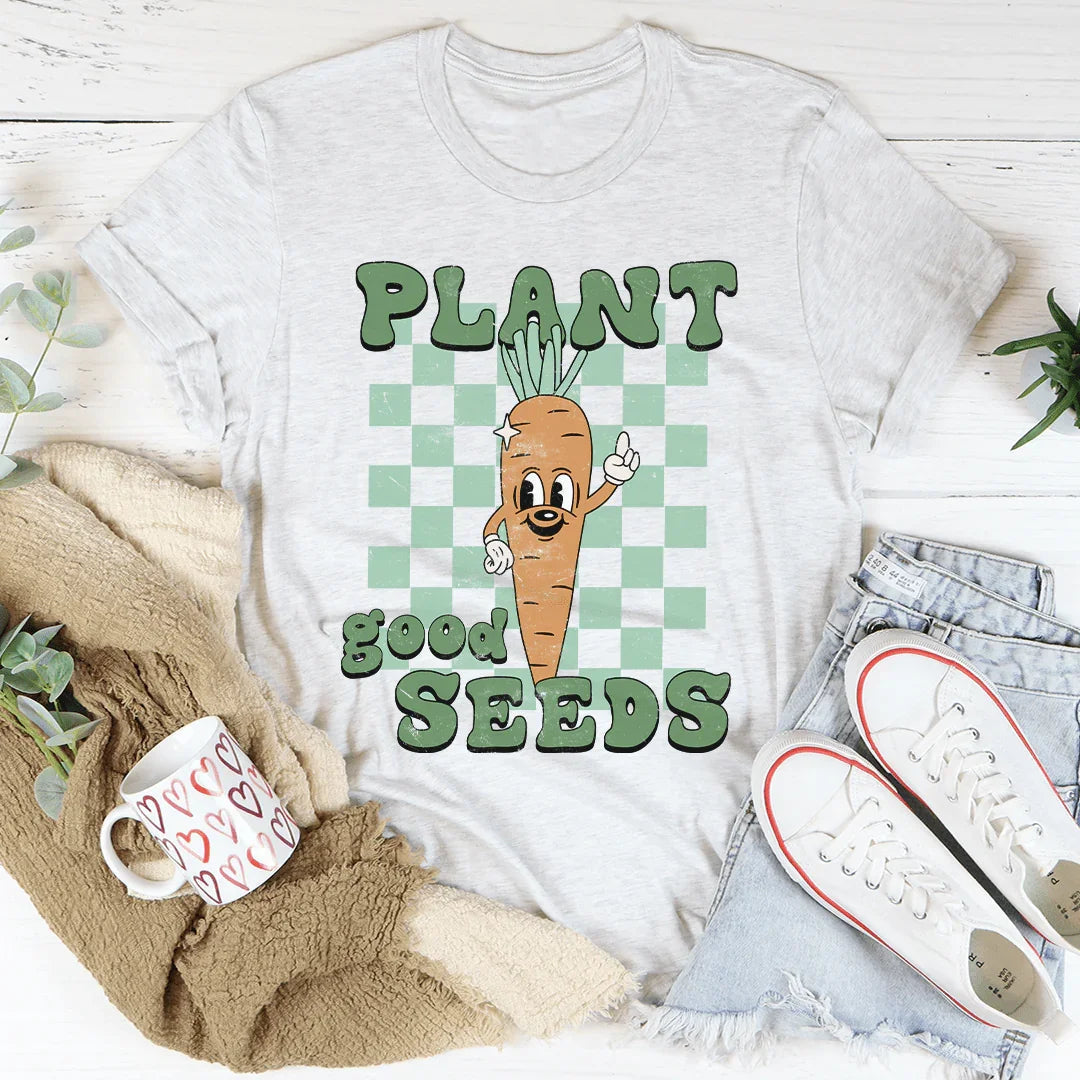 Plant Good Seeds Tee Peachy Sunday