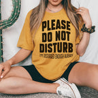 Please Do Not Disturb Tee Peachy Sunday