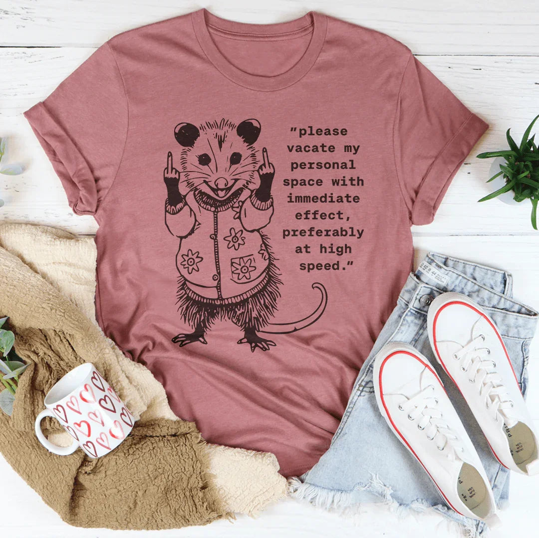Please Vacate My Personal Space Tee Peachy Sunday