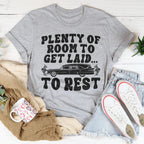 Plenty Of Room To Get Laid To Rest Tee Peachy Sunday