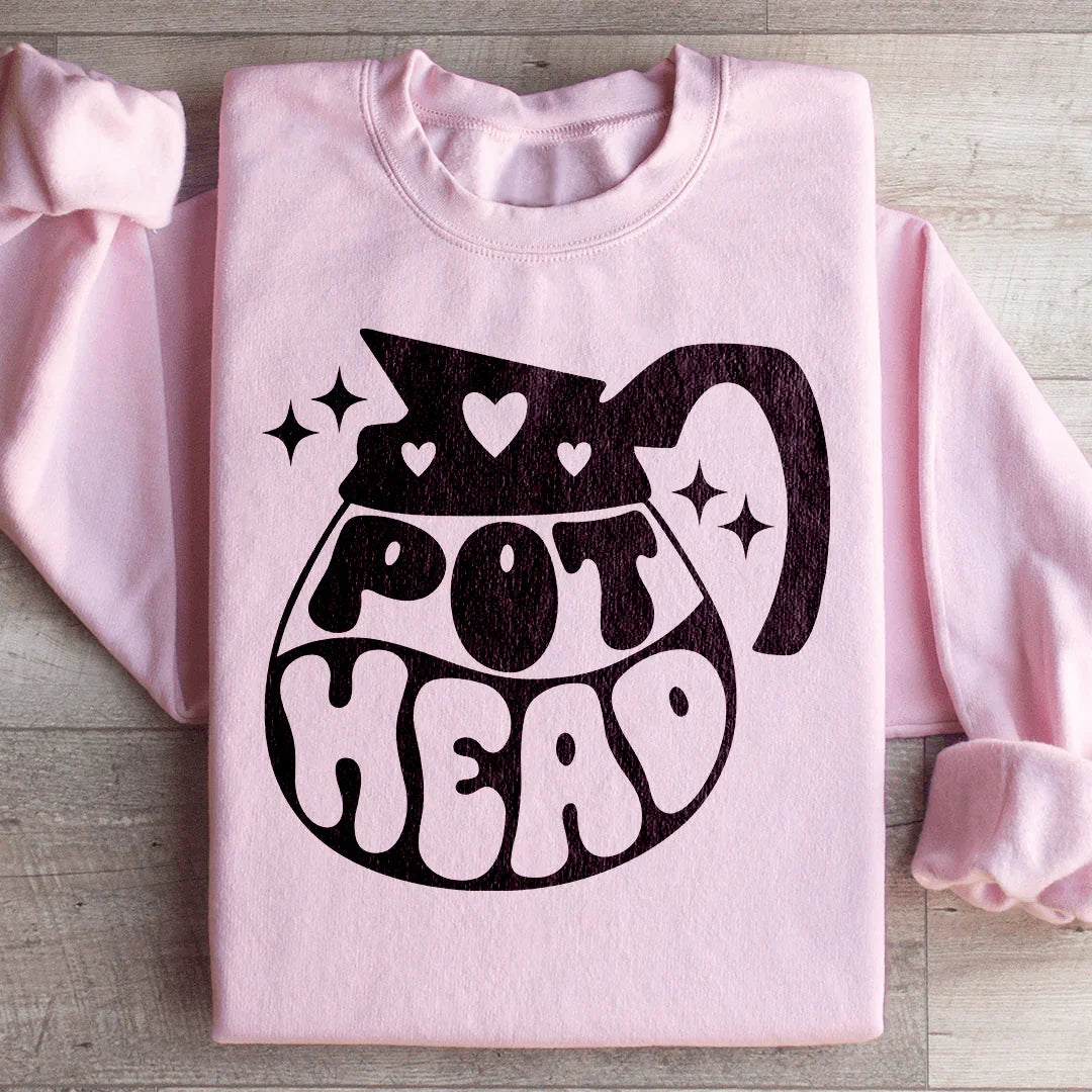 Pot Head Coffee Sweatshirt Peachy Sunday