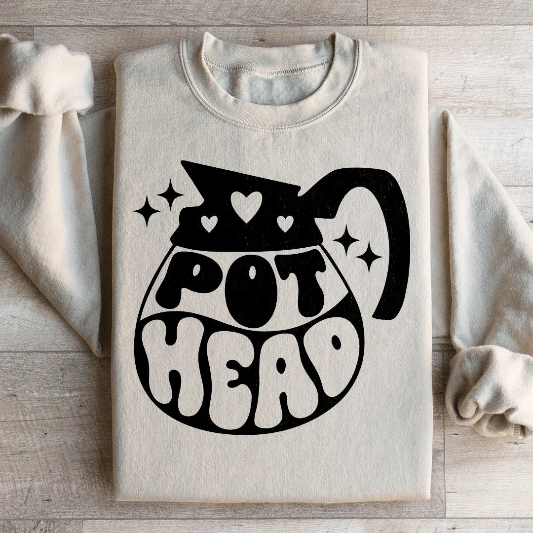 Pot Head Coffee Sweatshirt Peachy Sunday