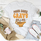 Pour Some Gravy On Me Tee Peachy Sunday