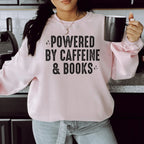 Powered By Caffeine & Books Sweatshirt Peachy Sunday