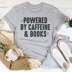 Powered By Caffeine & Books Tee Peachy Sunday