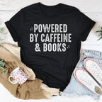 Powered By Caffeine & Books Tee Peachy Sunday