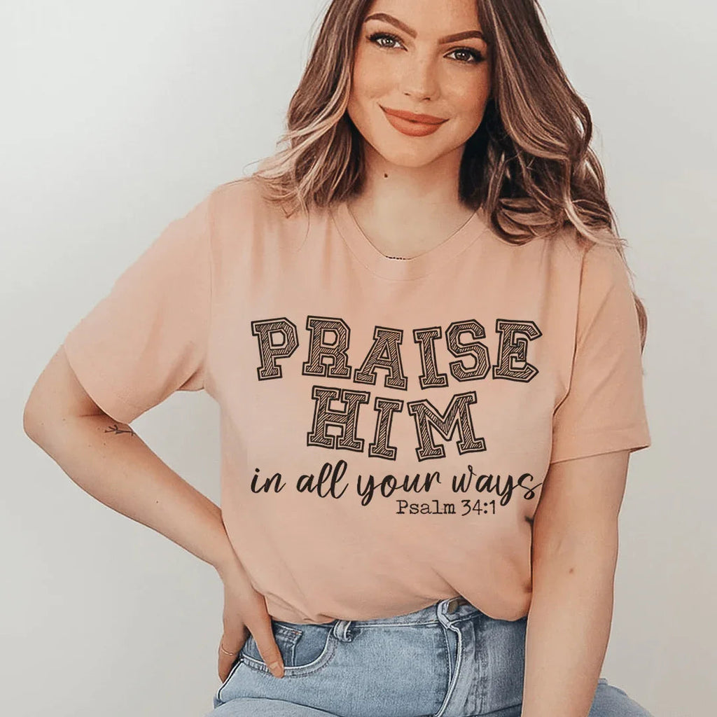 Praise Him Tee Peachy Sunday