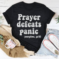 Prayer Defeats Panic Tee Peachy Sunday