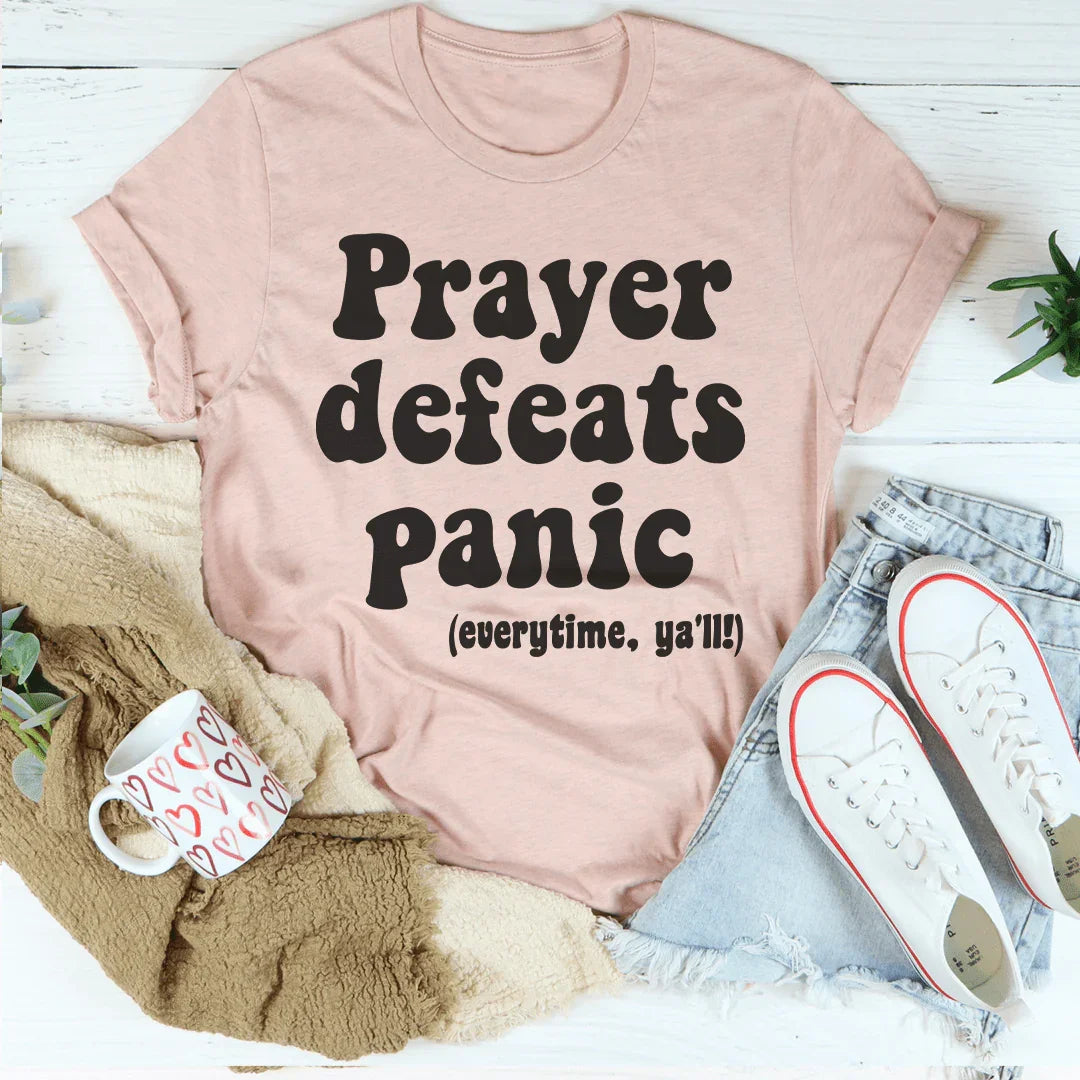 Prayer Defeats Panic Tee Peachy Sunday