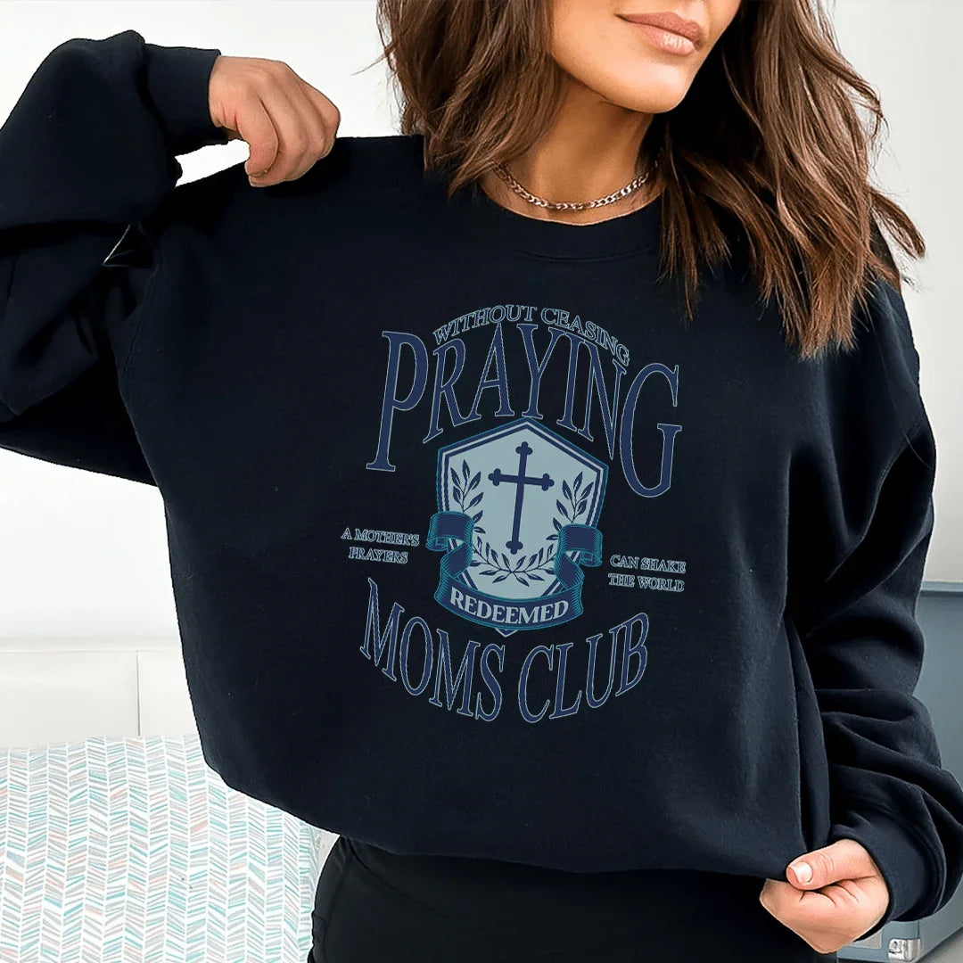 Praying Moms Club Sweatshirt Peachy Sunday