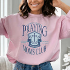 Praying Moms Club Sweatshirt Peachy Sunday