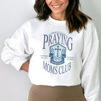 Praying Moms Club Sweatshirt Peachy Sunday