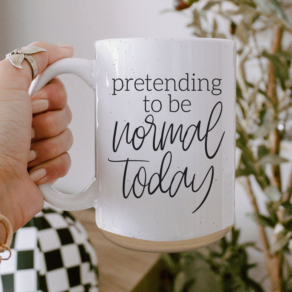 Funny Pretending To Be Normal Today 16oz Ceramic Coffee Mug Office Gift BandsCo Straps