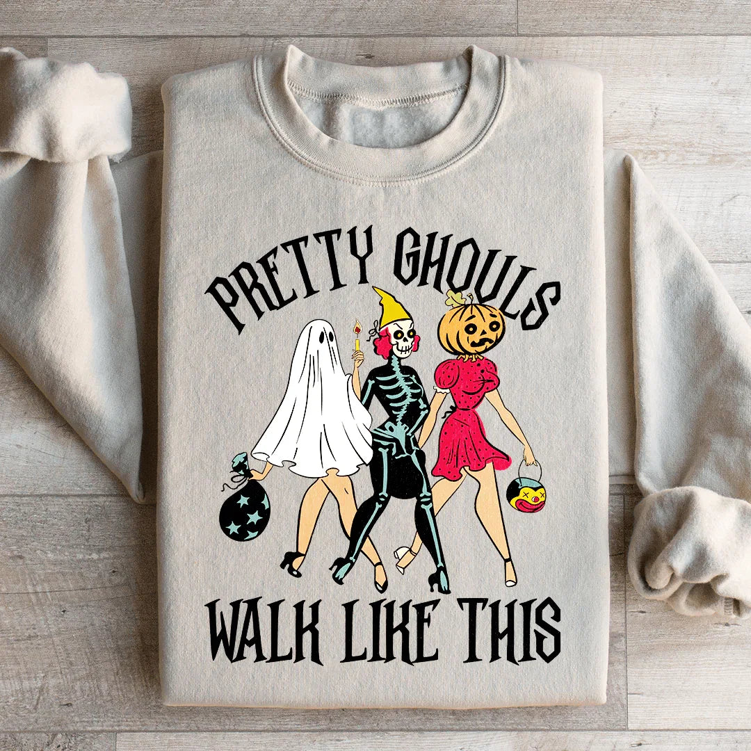 Pretty Ghouls Walk Like This Sweatshirt Peachy Sunday