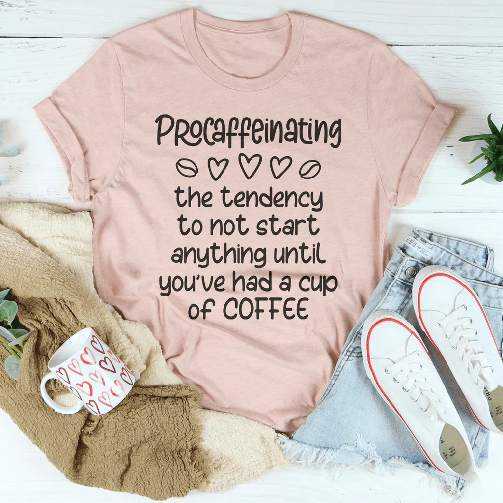 Procaffeinating Tee - SJB-DIAMOND ELITES