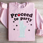 Proceed To Party Sweatshirt Peachy Sunday
