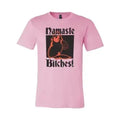 Namaste Bitches T-shirt Femstylo