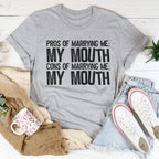 Pros Of Marrying Me Tee Peachy Sunday
