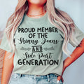 Proud Member Of The Skinny Jeans And Side Part Generation Tee Peachy Sunday