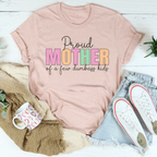 Proud Mother Of A Few Dumbass Kids Tee Peachy Sunday