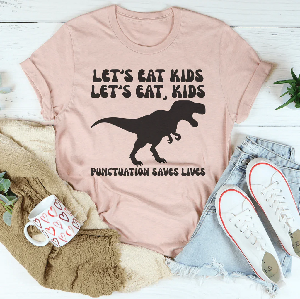 Punctuation Saves Lives Tee Peachy Sunday