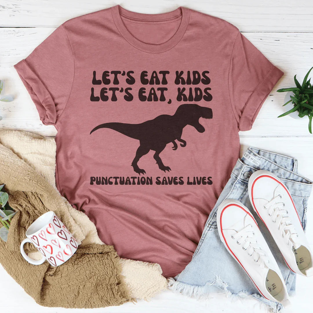 Punctuation Saves Lives Tee Peachy Sunday