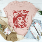 Raisin' Hell Tee Peachy Sunday