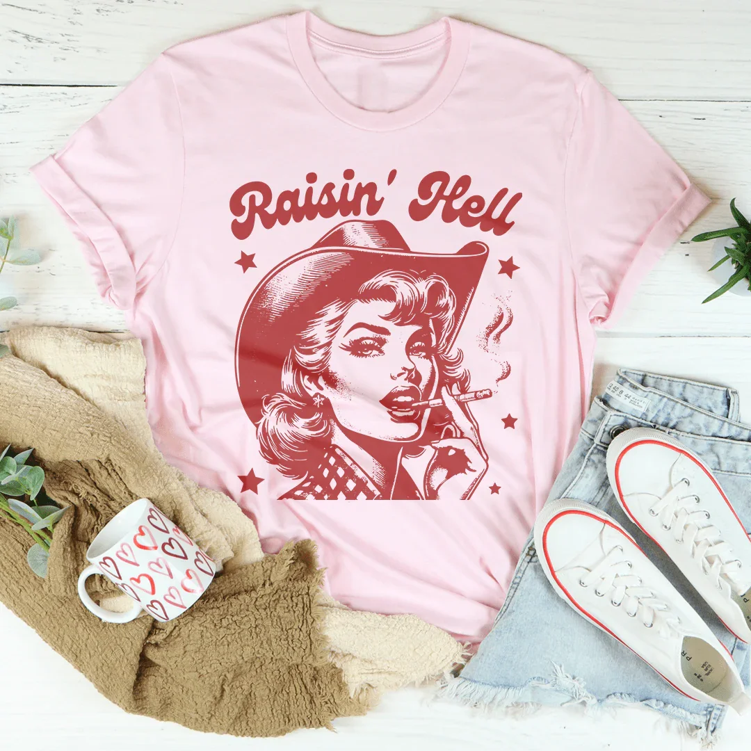 Raisin' Hell Tee Peachy Sunday
