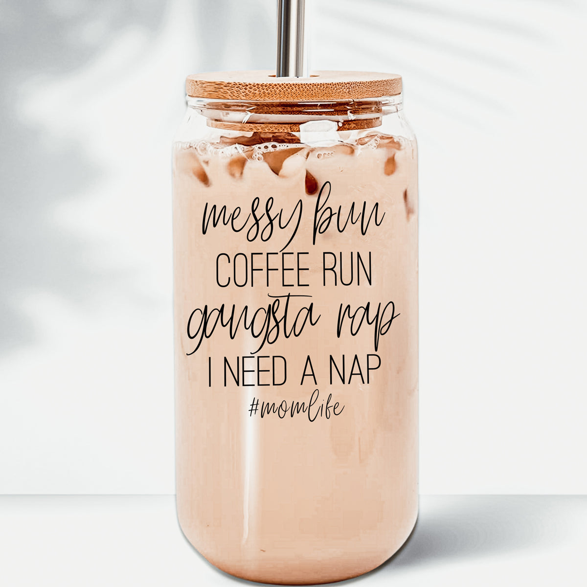 Messy Bun 17oz Glass Tumbler With Bamboo Lid Stainless Straws Mom Life Coffee Run Gift BandsCo Straps