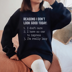 Reasons I Don't Look Good Today Tee Peachy Sunday