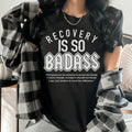 Recovery Is So Badass Tee Peachy Sunday