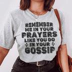 Remember Me In Your Prayers Tee - SJB-DIAMOND ELITES