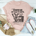Remind Me Of Old Tv Sets Tee Peachy Sunday