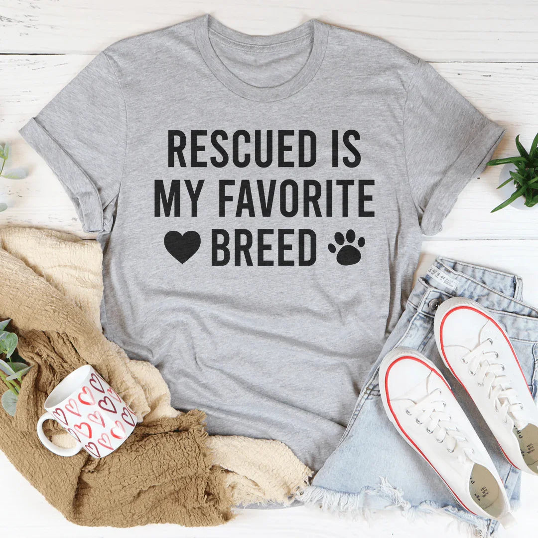 Rescued Is My Favorite Breed Tee Peachy Sunday
