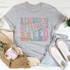 Rescued Is My Favorite Breed Tee Peachy Sunday