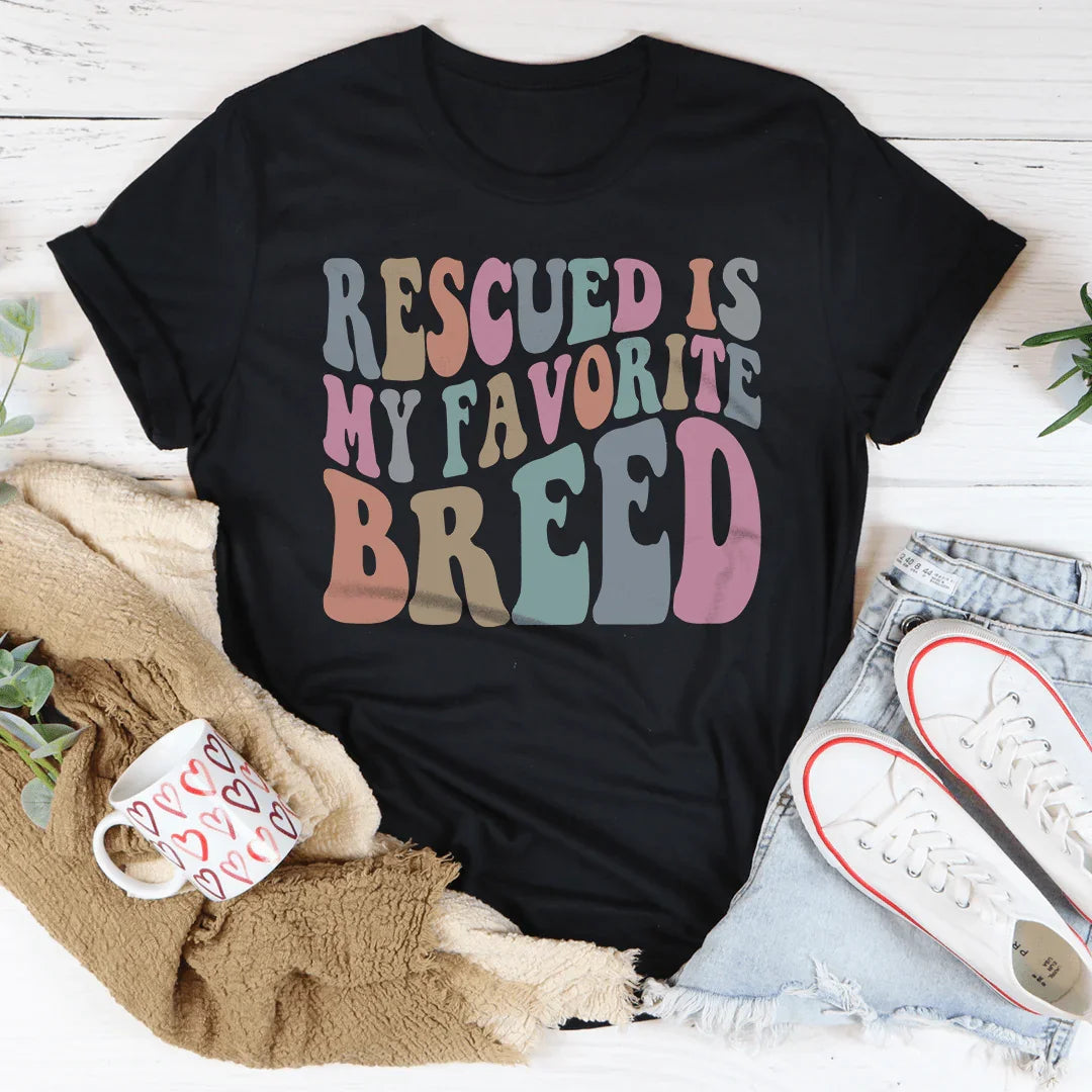 Rescued Is My Favorite Breed Tee Peachy Sunday