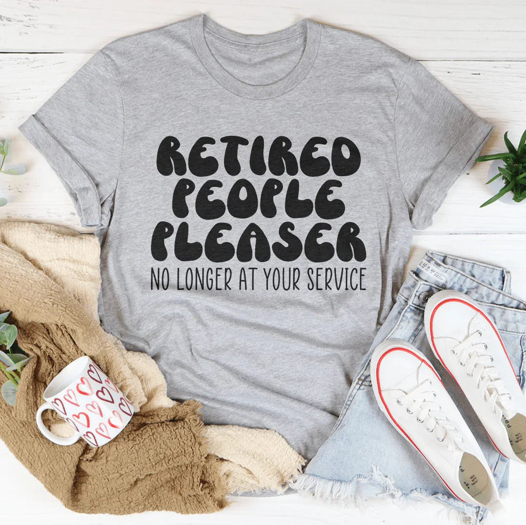 Retired People Pleaser Tee Peachy Sunday