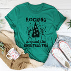 Rocking Around The Christmas Tree Tee
