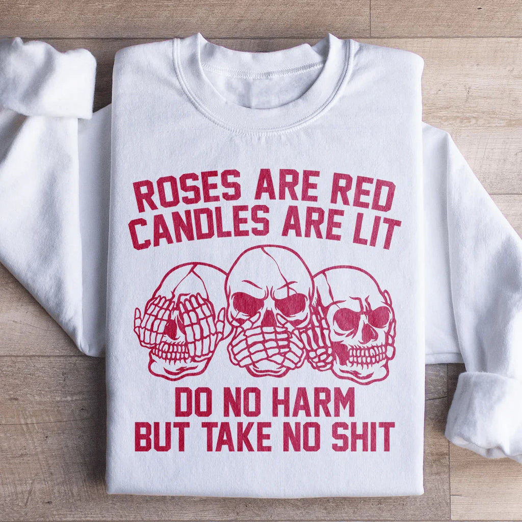 Roses Are Red Candles Are Lit Sweatshirt Peachy Sunday