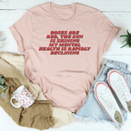 Roses Are Red The Sun Is Shining My Mental Health Is Rapidly Declining Tee Peachy Sunday