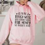 Rough Week Hoodie Peachy Sunday