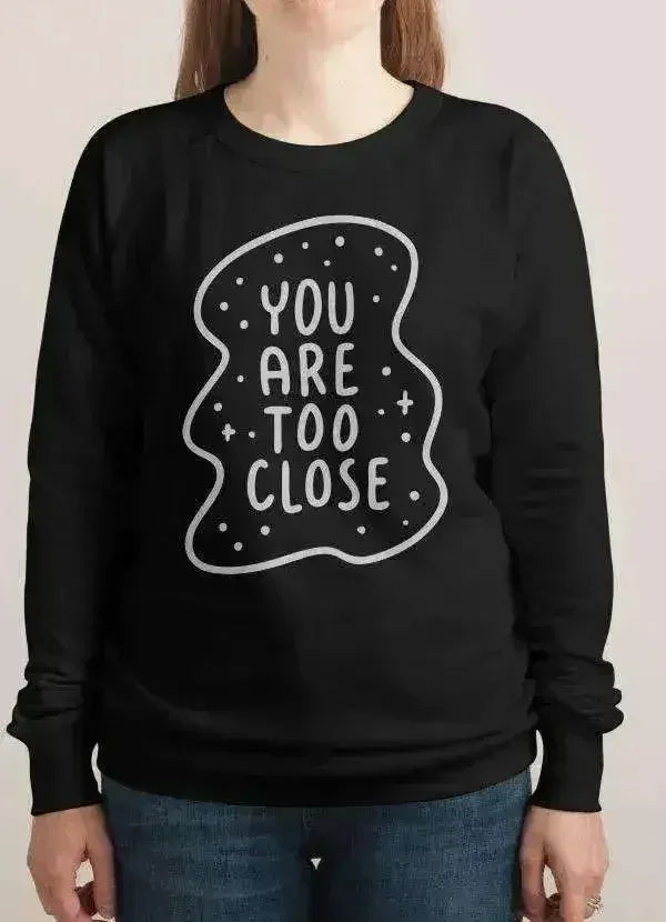 PERSONAL SPACE WOMEN SWEAT SHIRT - SJB-DIAMOND ELITES