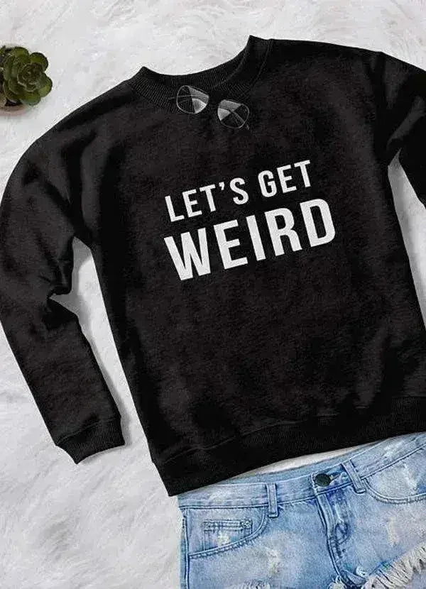 WEIRD WOMEN PRINTED SWEAT SHIRT - SJB-DIAMOND ELITES