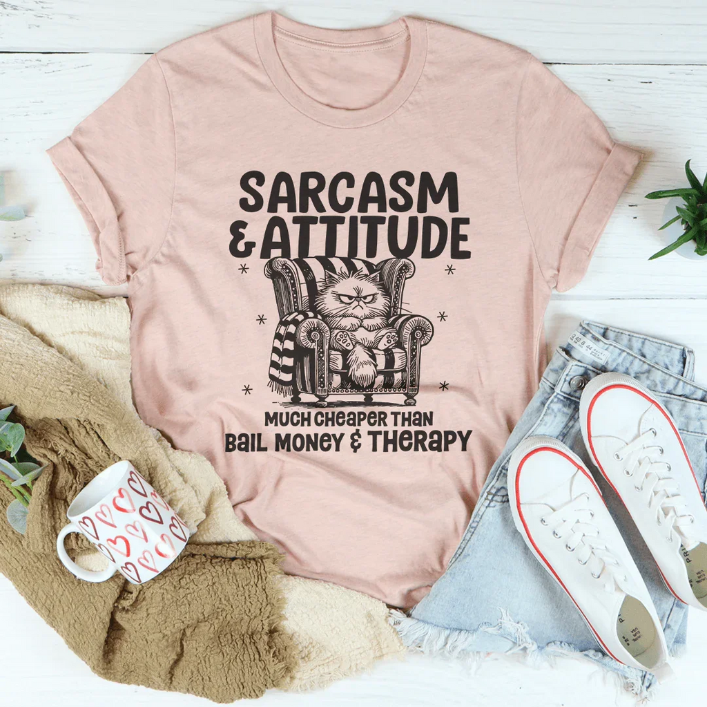 Sarcasm And Attitude Tee Peachy Sunday