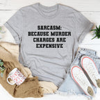 Sarcasm Tee