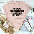 Sarcasm Tee