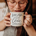 Sarcasm Is My Love Language Ceramic Coffee Mug 14.5oz Funny Sarcastic Gift BandsCo Straps