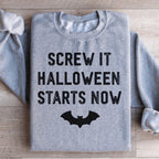 Screw It Halloween Starts Now Sweatshirt Peachy Sunday