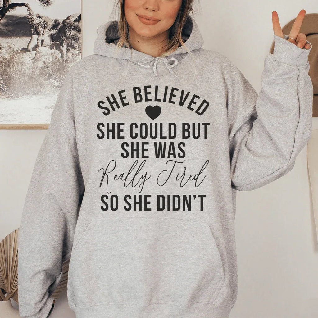 She Believed She Could Hoodie Peachy Sunday