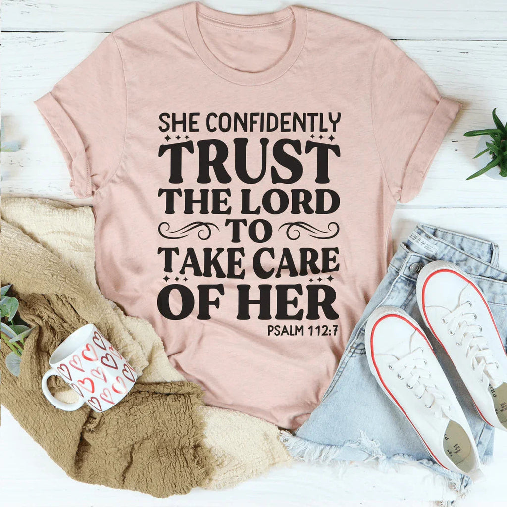 She Confidently Trust The Lord To Take Care Of Her Tee Peachy Sunday